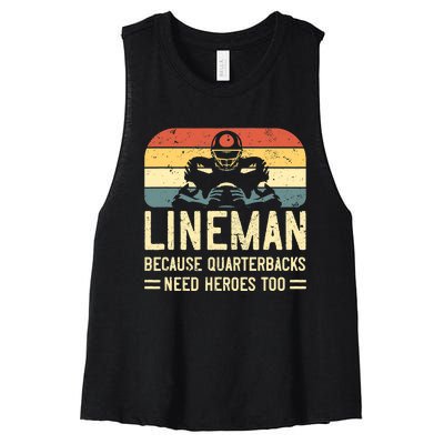 Lineman Because Quarterbacks Need Heroes Too Women's Racerback Cropped Tank