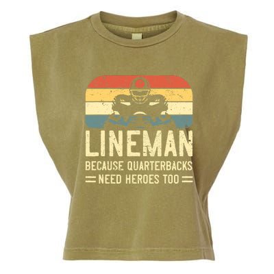 Lineman Because Quarterbacks Need Heroes Too Garment-Dyed Women's Muscle Tee