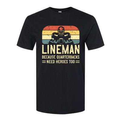 Lineman Because Quarterbacks Need Heroes Too Softstyle® CVC T-Shirt