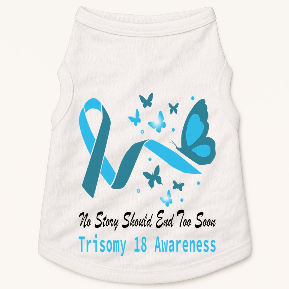 Light Blue Ribbon for Trisomy 18 Awareness with Butterfly Design Doggie Tank