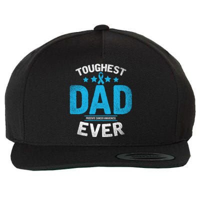 Light Blue Ribbon Fighter Toughest Dad Ever Prostate Cancer Great Gift Wool Snapback Cap