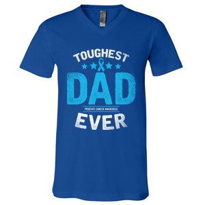 Light Blue Ribbon Fighter Toughest Dad Ever Prostate Cancer Great Gift V-Neck T-Shirt