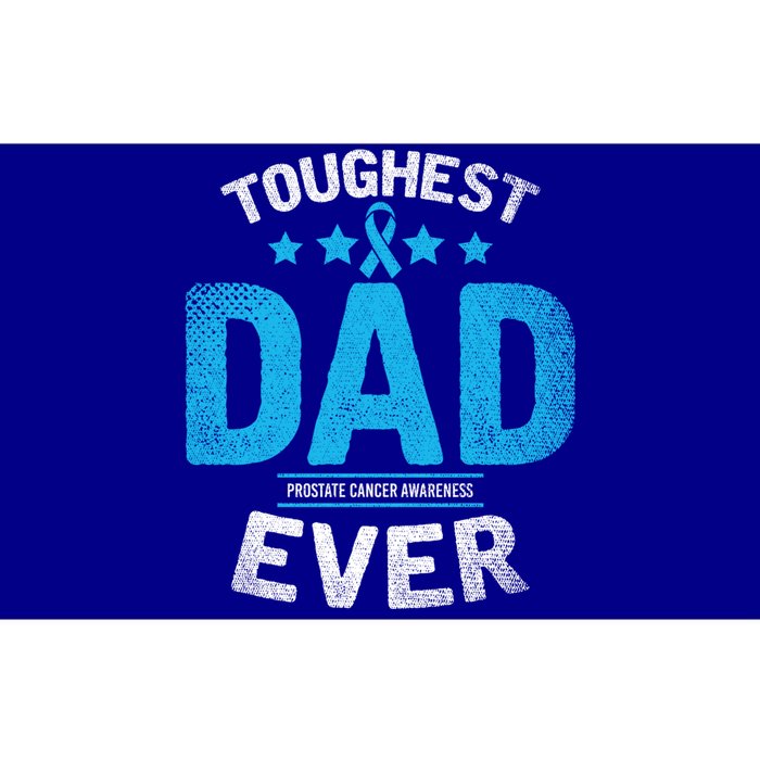 Light Blue Ribbon Fighter Toughest Dad Ever Prostate Cancer Great Gift Bumper Sticker