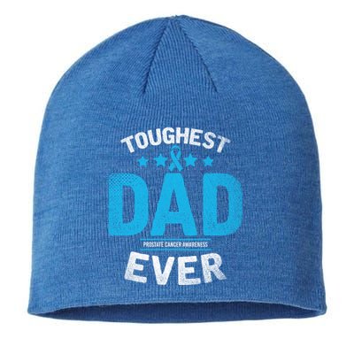 Light Blue Ribbon Fighter Toughest Dad Ever Prostate Cancer Great Gift Sustainable Beanie