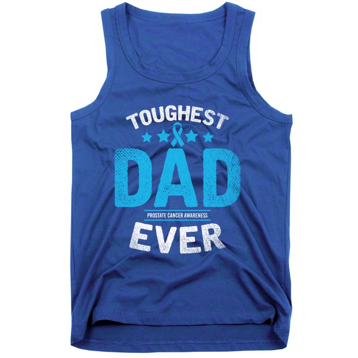 Light Blue Ribbon Fighter Toughest Dad Ever Prostate Cancer Great Gift Tank Top