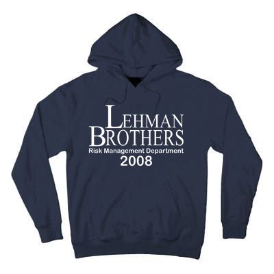 Lehman Brothers Risk Management Department 2008 Tall Hoodie