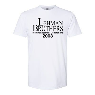 Lehman Brothers Risk Management Department 2008 Softstyle CVC T-Shirt