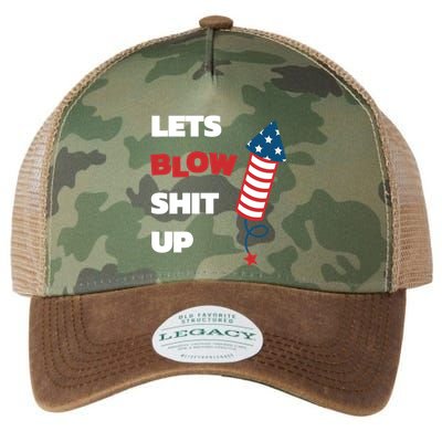 Lets Blow Shit Up Fourth Of July Gift Legacy Tie Dye Trucker Hat