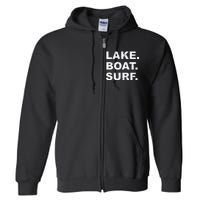 LAKE BOAT SURF Hoodie Swea Wakesurf Wake Board Surfing Full Zip Hoodie