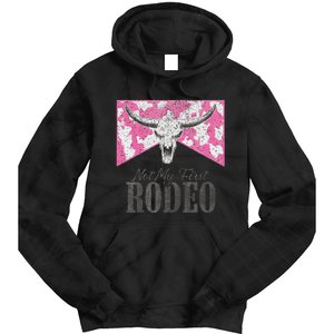 Leopard Bull Skull Western Life Country Not My First Rodeo Tie Dye Hoodie