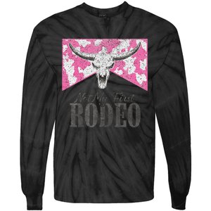 Leopard Bull Skull Western Life Country Not My First Rodeo Tie-Dye Long Sleeve Shirt