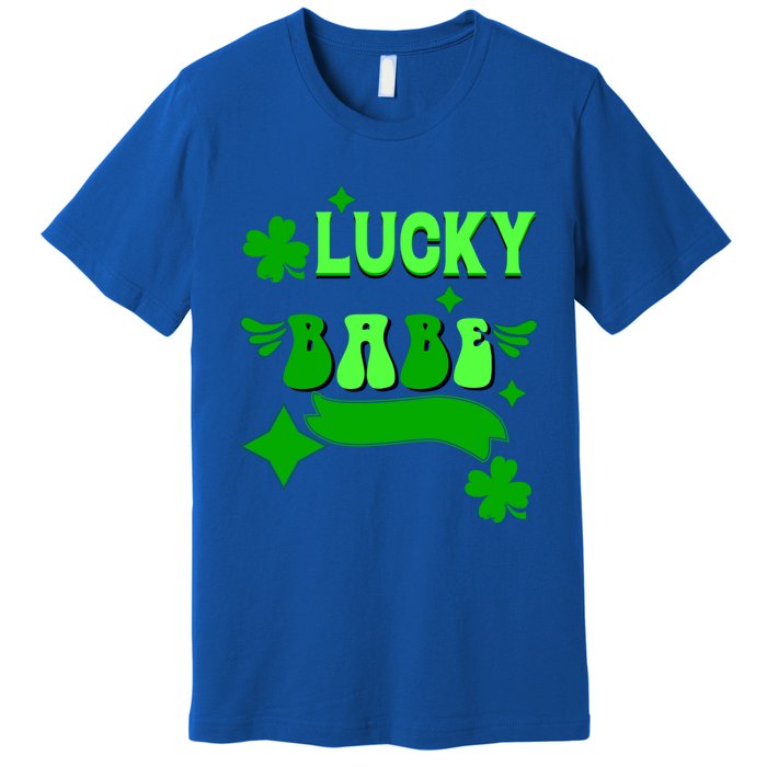 Lucky Babe St Patricks Day Shamrock Funny Meaningful Gift Premium T-Shirt