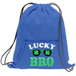 Lucky Bro St Patricks Day Funny Meaningful Gift Sweatshirt Cinch Pack Bag