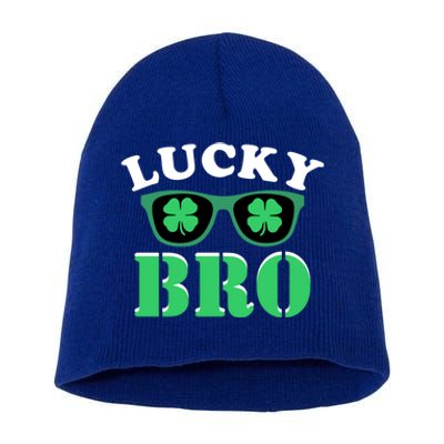 Lucky Bro St Patricks Day Funny Meaningful Gift Short Acrylic Beanie