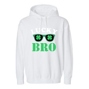 Lucky Bro St Patricks Day Funny Meaningful Gift Garment-Dyed Fleece Hoodie