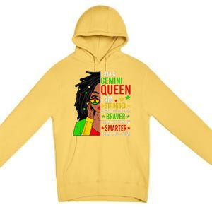 Locd Braver Stronger Smarter Gemini Queen Birthday Premium Pullover Hoodie