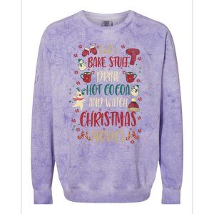 Let's Bake Stuff Hot Cocoa Watch Christmas Movies Gift Great Gift Colorblast Crewneck Sweatshirt