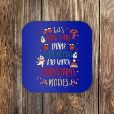 Let's Bake Stuff Hot Cocoa Watch Christmas Movies Gift Great Gift Coaster