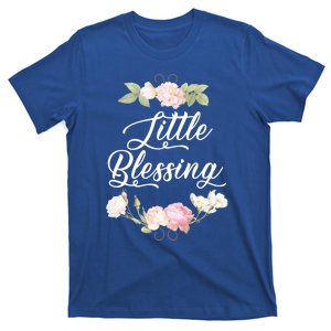 Little Blessing Son Daughter Newborn Family Gift T-Shirt