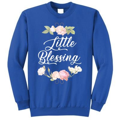 Little Blessing Son Daughter Newborn Family Gift Tall Sweatshirt