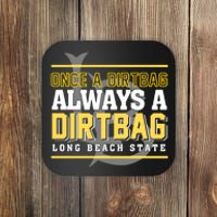 Long Beach State Dirtbags Coaster