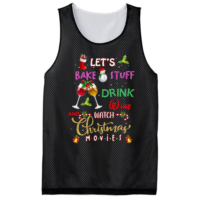 LetS Bake Stuff Drink Wine And Watch Christmas Movies Mesh Reversible Basketball Jersey Tank