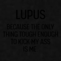 Lupus Becasue The Only Thing Tough Enough To Kick My Ass Is Me Ladies PosiCharge Tri-Blend Wicking Tank