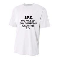 Lupus Becasue The Only Thing Tough Enough To Kick My Ass Is Me Youth Performance Sprint T-Shirt