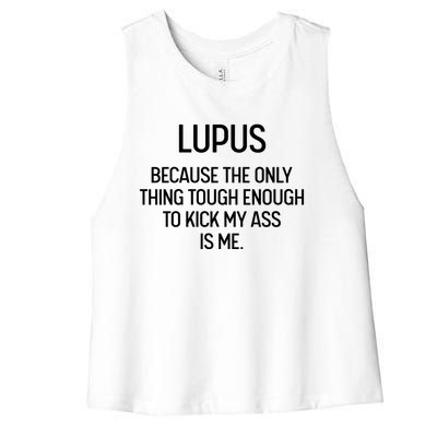 Lupus Becasue The Only Thing Tough Enough To Kick My Ass Is Me Women's Racerback Cropped Tank