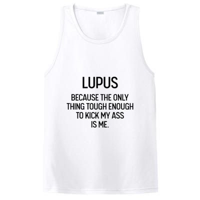 Lupus Becasue The Only Thing Tough Enough To Kick My Ass Is Me PosiCharge Competitor Tank