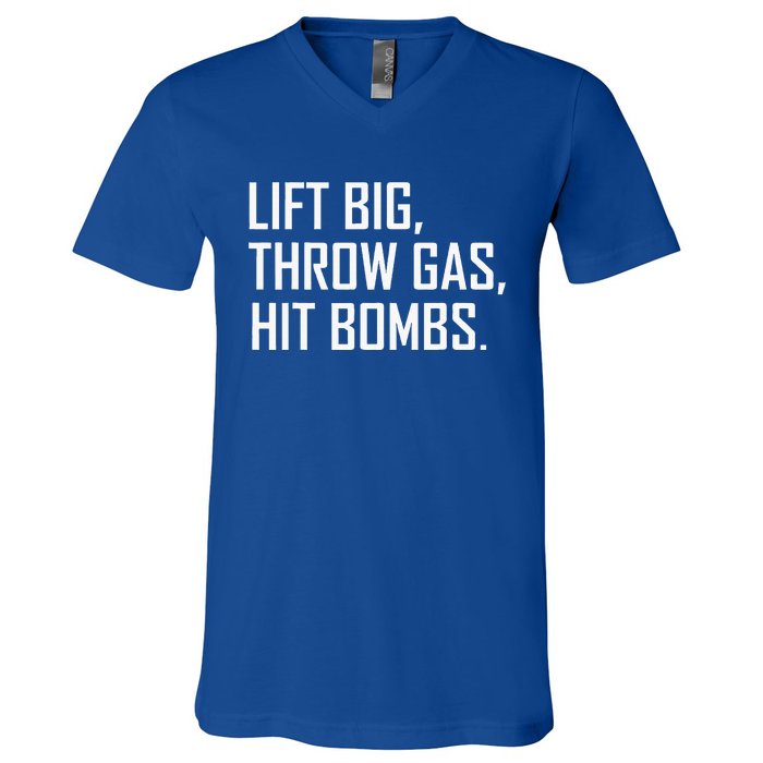 Lift Big Throw Gas Hit Bombs V-Neck T-Shirt