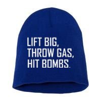 Lift Big Throw Gas Hit Bombs Short Acrylic Beanie