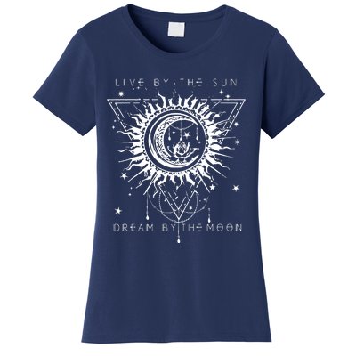 Live By The Sun Dream By The Moon Women's T-Shirt