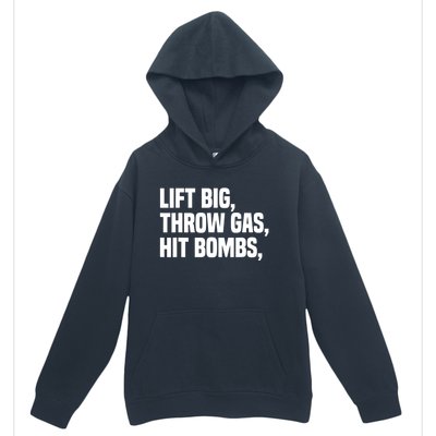 Lift Big Throw Gas Hit Bombs Urban Pullover Hoodie