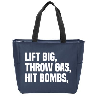 Lift Big Throw Gas Hit Bombs Zip Tote Bag