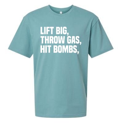 Lift Big Throw Gas Hit Bombs Sueded Cloud Jersey T-Shirt