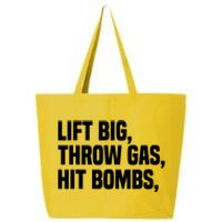 Lift Big Throw Gas Hit Bombs 25L Jumbo Tote