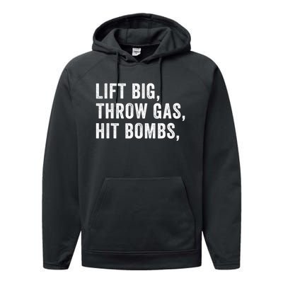 Lift Big Throw Gas Hit Bombs Performance Fleece Hoodie