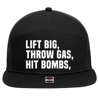 Lift Big Throw Gas Hit Bombs 7 Panel Mesh Trucker Snapback Hat