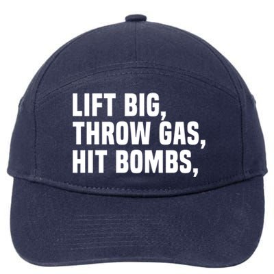 Lift Big Throw Gas Hit Bombs 7-Panel Snapback Hat