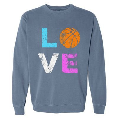 Love Basketball Team Fan Gift Garment-Dyed Sweatshirt