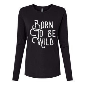 Lyriclyfe Born To Be Wild Womens Cotton Relaxed Long Sleeve T-Shirt