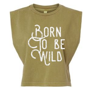 Lyriclyfe Born To Be Wild Garment-Dyed Women's Muscle Tee