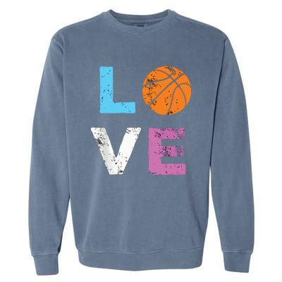 Love Basketball Team Fan Gift Garment-Dyed Sweatshirt