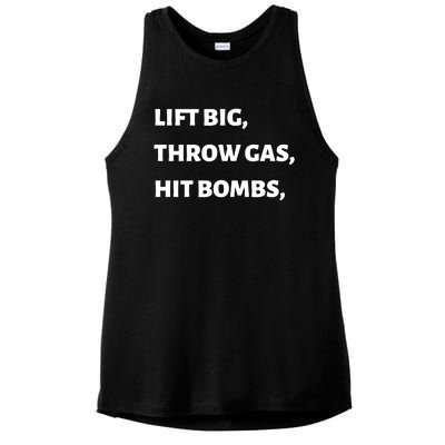 Lift Big, Throw Gas, Hit Bombs Ladies PosiCharge Tri-Blend Wicking Tank