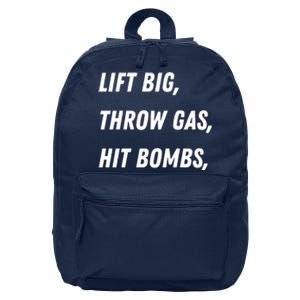 Lift Big Throw Gas Hit Bombs 16 in Basic Backpack