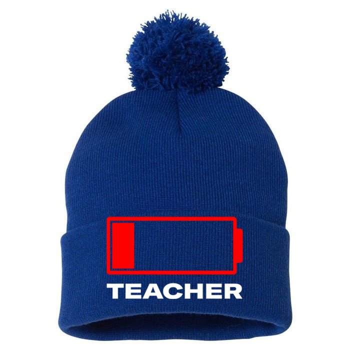 Low Battery Teacher Funny Teacher Life Humor Teaching Work Gift Pom Pom 12in Knit Beanie