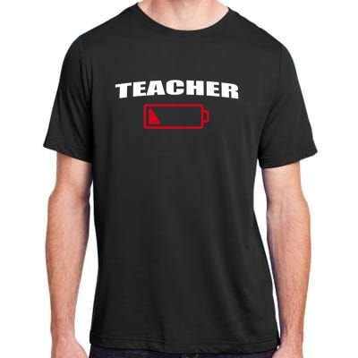 Low Battery Teacher Professional Teacher Life Career Gift Adult ChromaSoft Performance T-Shirt