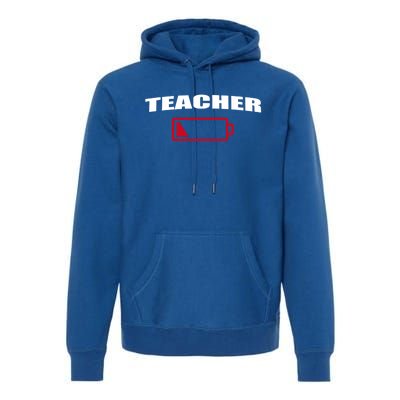 Low Battery Teacher Professional Teacher Life Career Gift Premium Hoodie