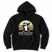 Linux Born To Be Boot Not To Be Root Funny Retro Linux Hoodie